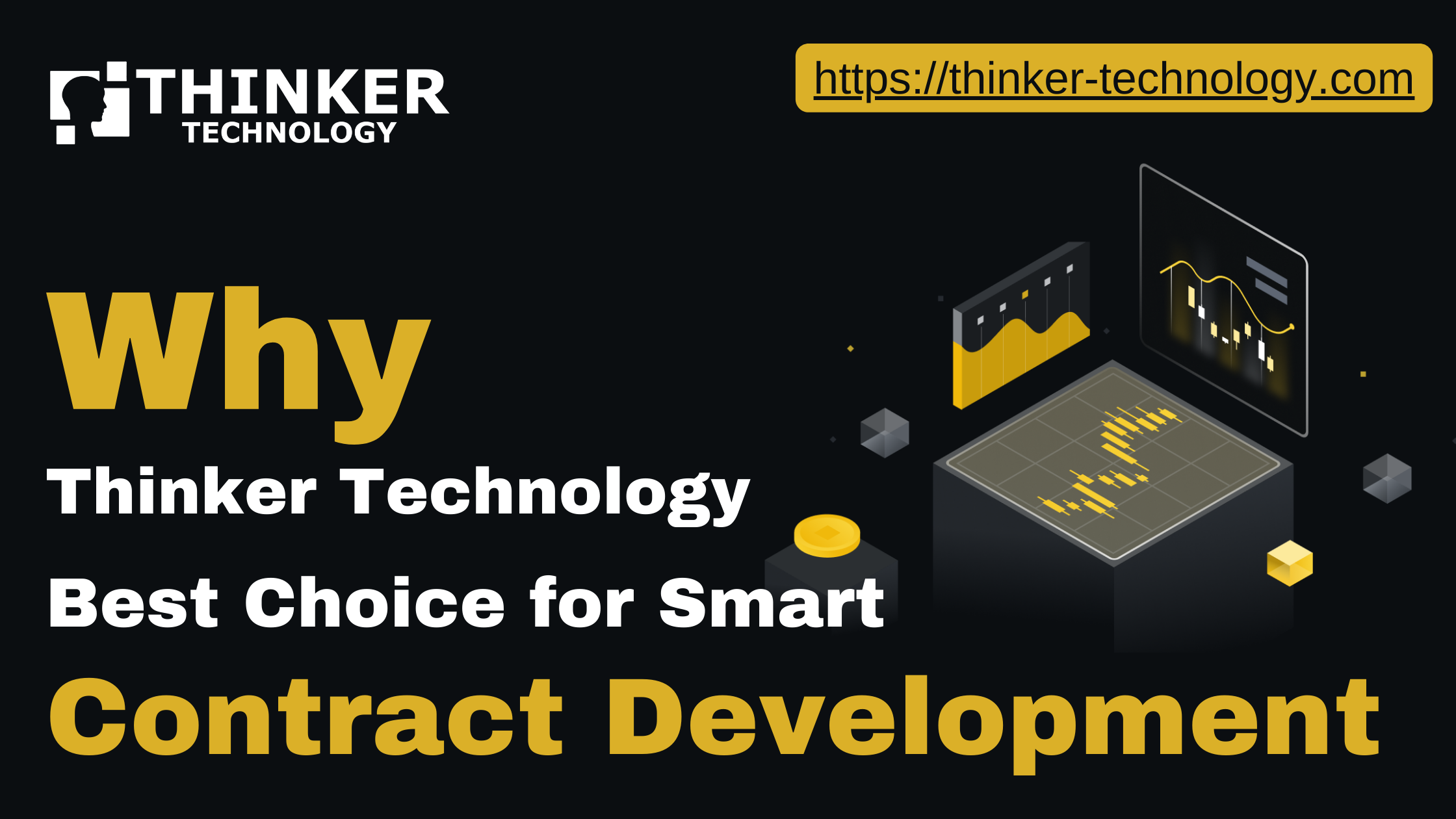 Why-Thinker-Technology-is-the-top-Smart-Contract-Development-Company